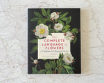 The Complete Language of Flowers