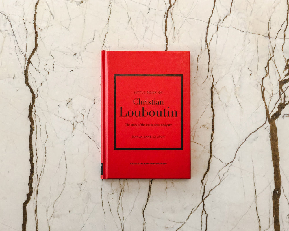 Little Book of Christian Louboutin: The Story of the Iconic Shoe Designer [Book]